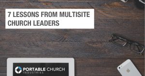 If you're considering a multisite campus, make sure you download this FREE, 7-part micro course.  In it, multisite church leaders share their challenges and best practices. Download it here.