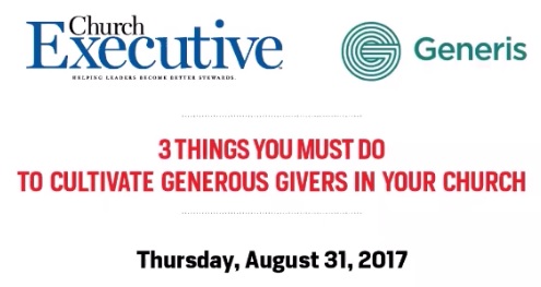 3 things you must do to cultivate generous givers in your church