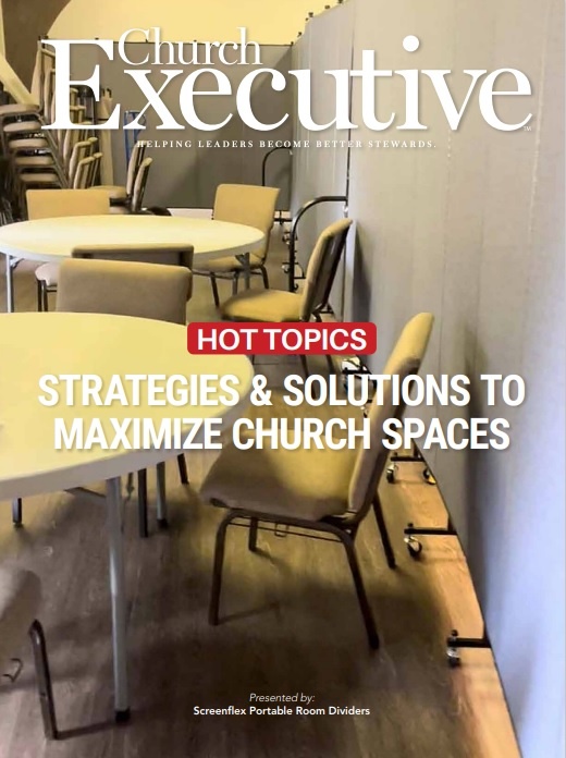 STRATEGIES & SOLUTIONS TO MAXIMIZE CHURCH SPACES