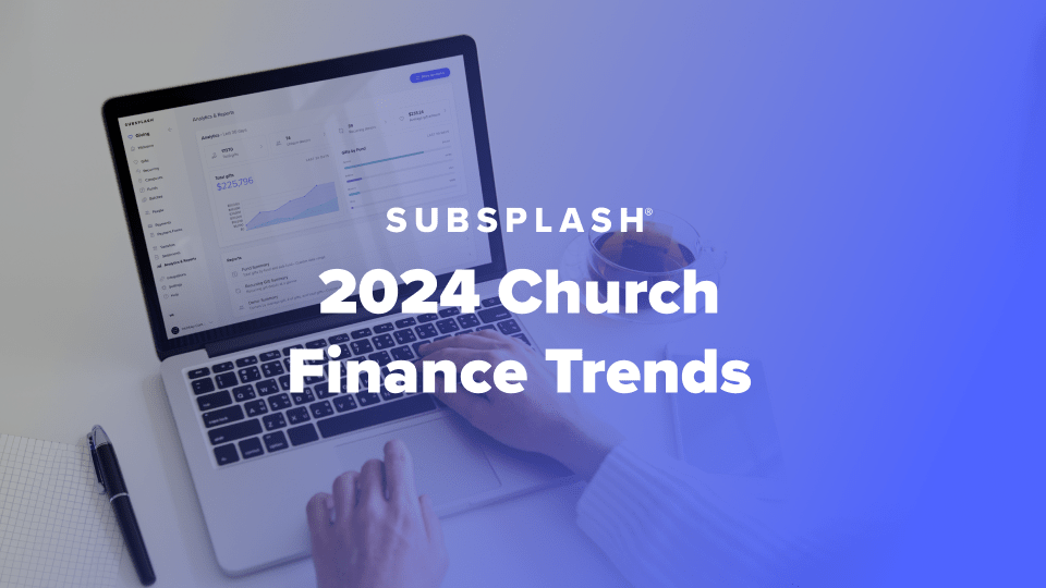 4 PREDICTIONS FOR CHURCH FINANCES IN 2024