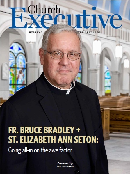 FR. BRUCE BRADLEY + ST. ELIZABETH ANN SETON: Archetypal architecture at work