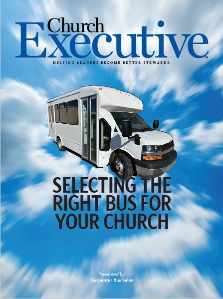 SELECTING THE RIGHT BUS FOR YOUR CHURCH
